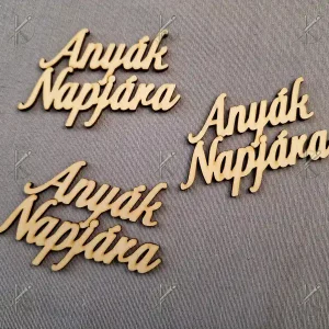 Fa natúr Anyák napjára felirat